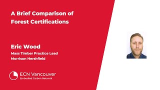 A Brief Comparison of Forest Certifications | Eric Wood | ECN Vancouver