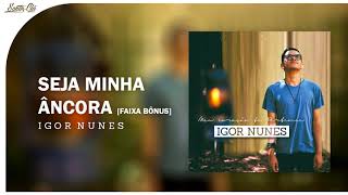 Vídeo de Seja Minha Âncora
