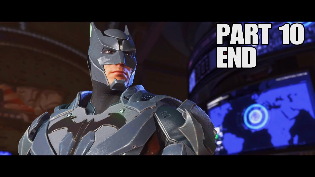 Absolute Injustice Absolute Justice!!! | Injustice 2 PART 10 END - YouTube