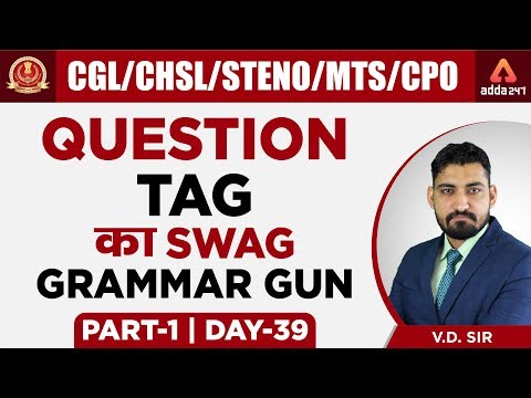 Grammar Gun | Question TAG का SWAG | VD Sir | 10 am
