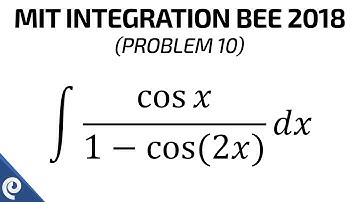 MIT Integration Bee 2018 Qualifying Exam (Problem 10)