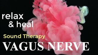 VAGUS NERVE SOUND THERAPY  Stimulation Music Vagal Meditation Frequency