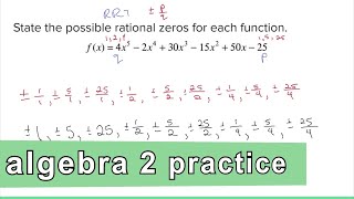 Algebra 2 Practice - Rational Root Theorem