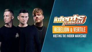 Intents Festival 2023: Rebelion & Vertile Indoor Mainstage Hosting