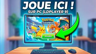 JOUE À POKÉMON CHAMPION SUR PC ! (Tuto LDPlayer 9 ultra fluide)