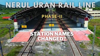 Nerul Uran Railway Line Phase 2  January 2024 Progress | Station names Changed?