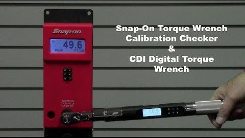 CDI Digital Computorq SG & Snap-On Torque Wrench Calibration Checker  | Robb Precision Tool Services