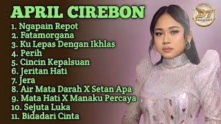 Terbaru  Ngapain Repot April Cirebon Dacademy7  Album  Bidadari Cinta  Sejuta Luka April