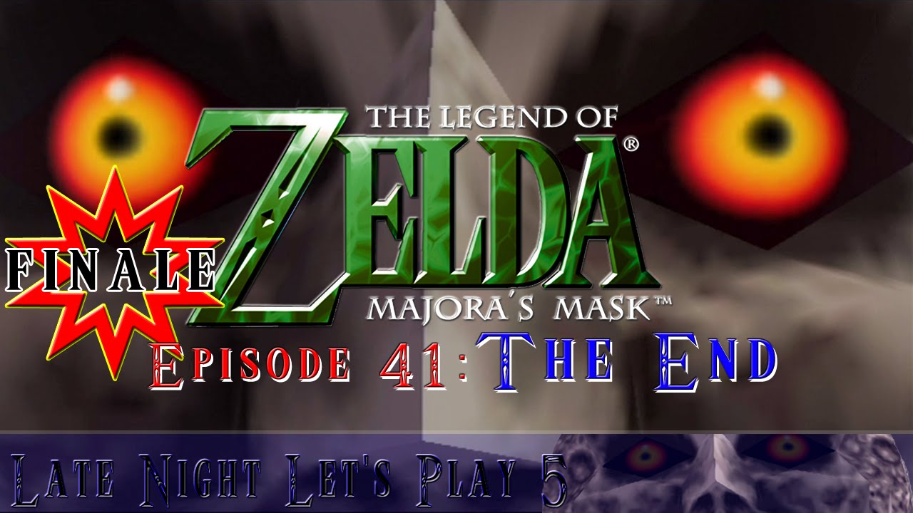 LNLP 5 The Legend of Zelda Majora's Mask E41 The End YouTube