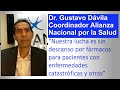 Gustavo Dávila, Alianza Nacional por la Salud: “Nuestra lucha es sin descanso por falta de fármacos”