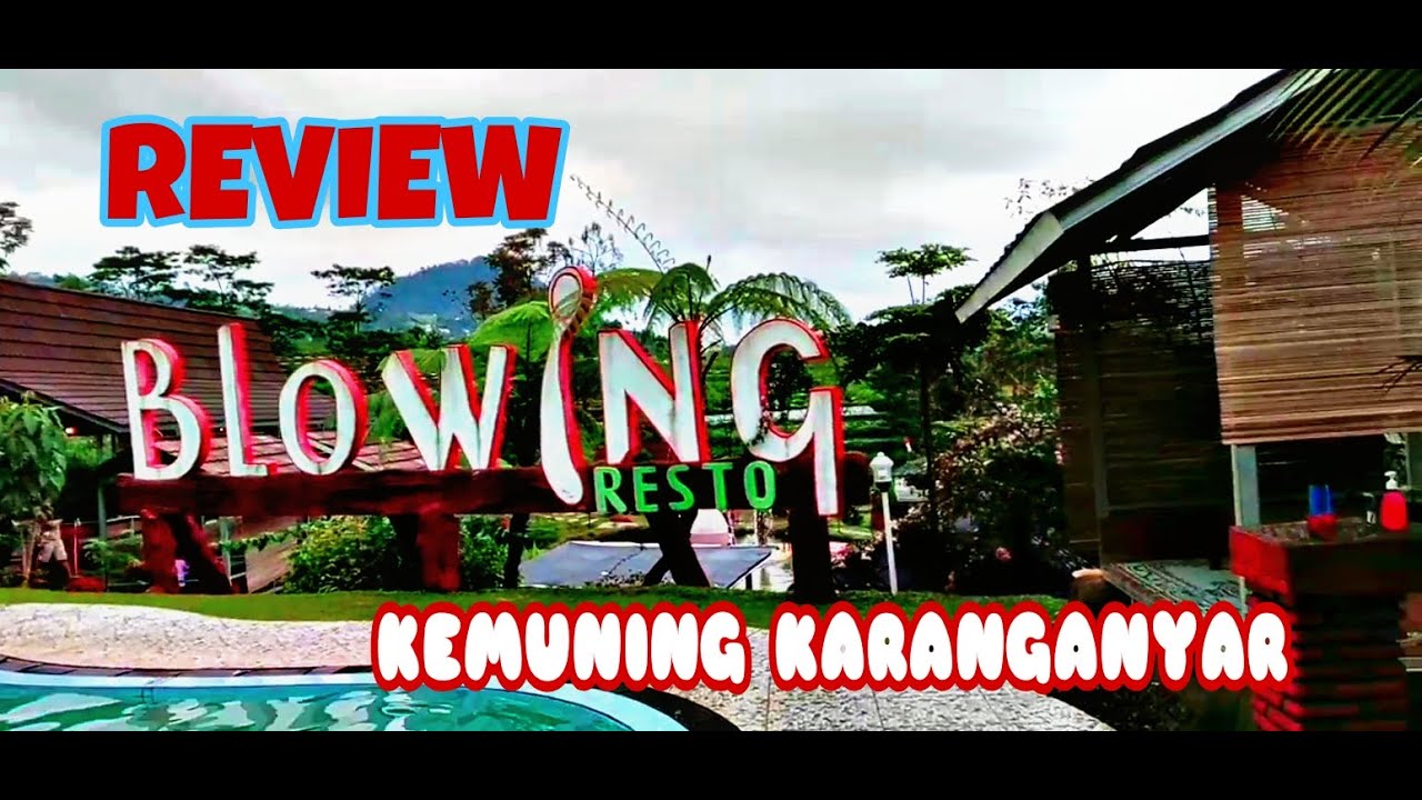 Blowing Resto Kemuning || Resto dengan fasilitas puas harga pas