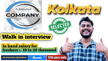 Walk in interview in Kolkata | Interview Questions | apply in 2025 | fresher jobs in Kolkata