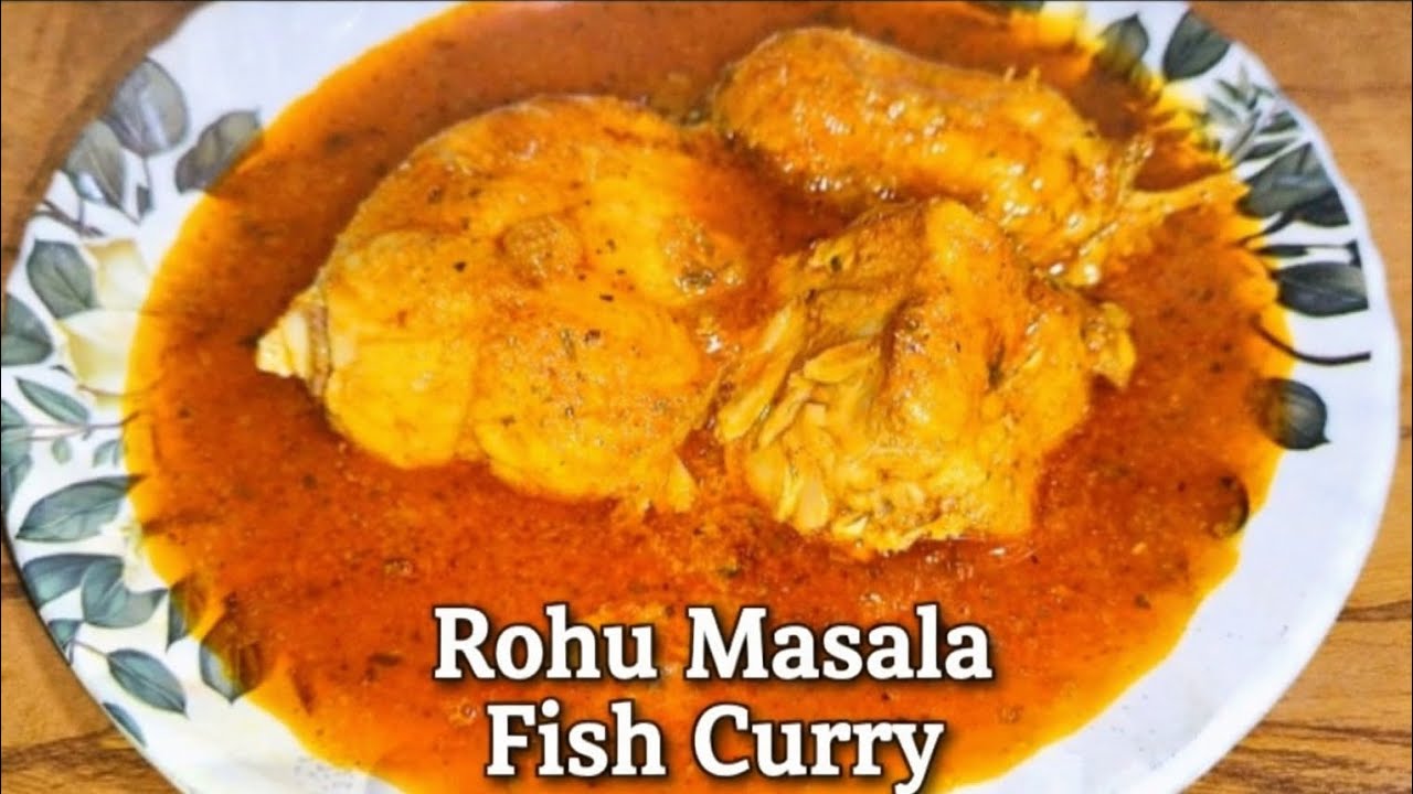 Rohu Masala Fish Curry Recipe | Rohu Fish Curry Step by Step | Easy & Tasty Fish Curry