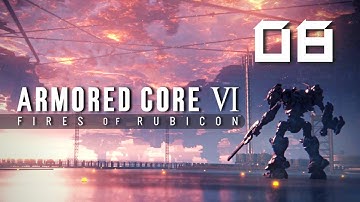 Armored Core 6 - Part 8: Attack The Watchpoint - Sulla