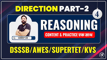 REASONING DIRECTION P-2 | DSSSB | KVS | SUPERTET | AWES | CLASS -4 | SANDEEP SIR | ADHYAYAN MANTRA |