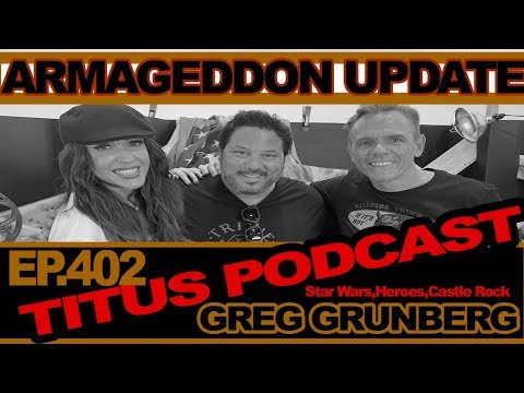 Titus Podcast: Greg Grunberg "Unlikely Superhero"