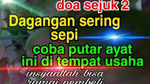 agar warung laris menurut islam dan pelaris dagangan ampuh II quran doa sejuk 2