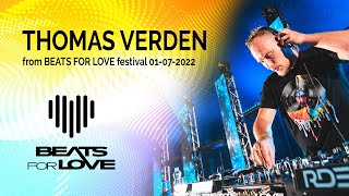 THOMAS VERDEN @ Beats For Love 2022 (1. 7. 2022) [FULL SET]
