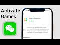 How to Activate Games in WeChat