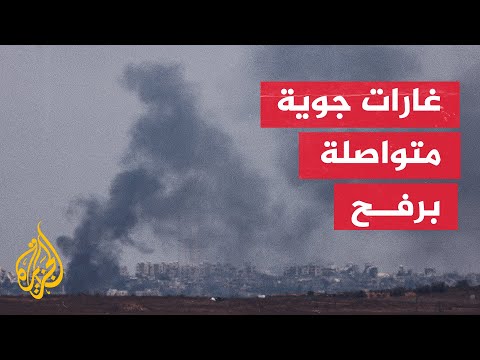 اشتباكات مباشرة بين قوات الاحتلال والمقاومة في مدينة رفح