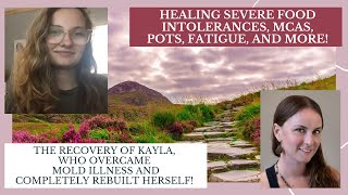 Information Healing Severe Food Intolerances, MCAS, POTS, Fatigue, and MORE! Update
