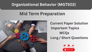 Mgt502 Mid Term Preparation  Mgt502 Mid Term Preparation   Mgt502 Mid Term Current Paper 2025