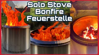 Solo Stove Bonfire   Die perfekte raucharme Feuerstelle für Garten & Terrassee  Langzeiterfahrung