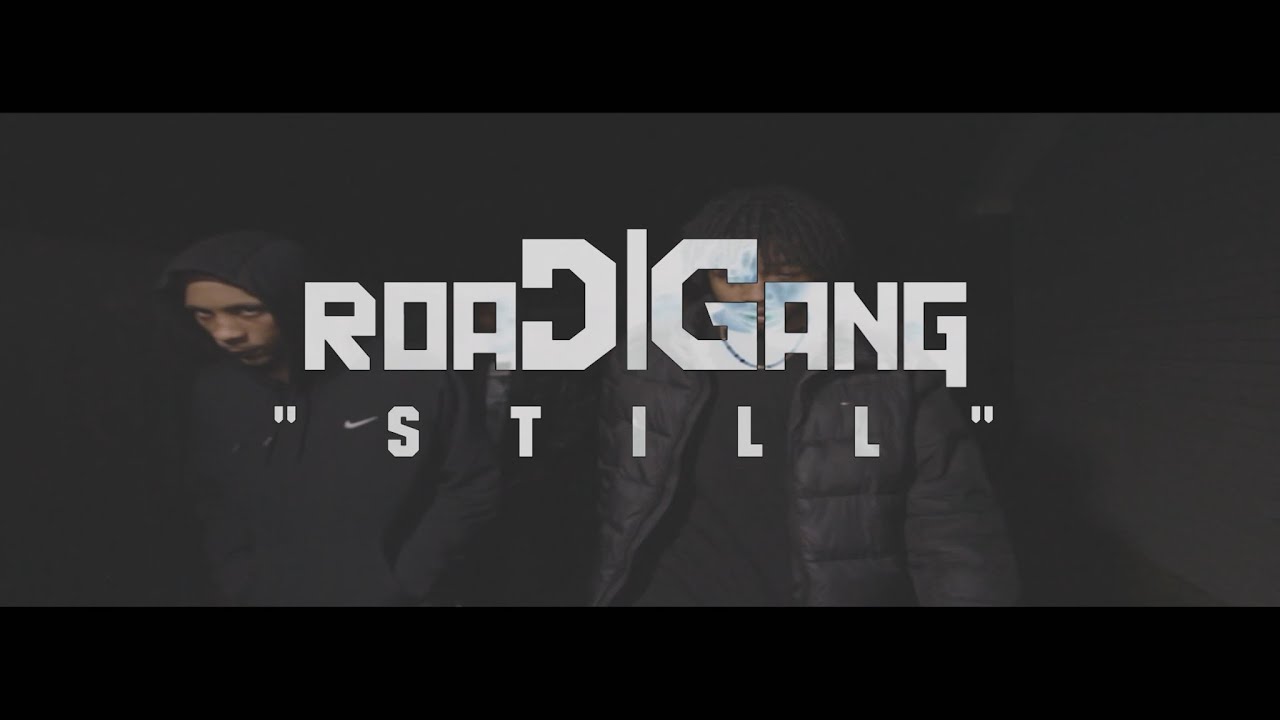 ROAD GANG "STILL" [FilmMobbMedia] YouTube
