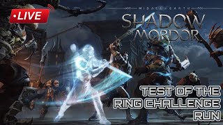 Middle-Earth: Shadow of Mordor - Test of the Ring Challenge Run