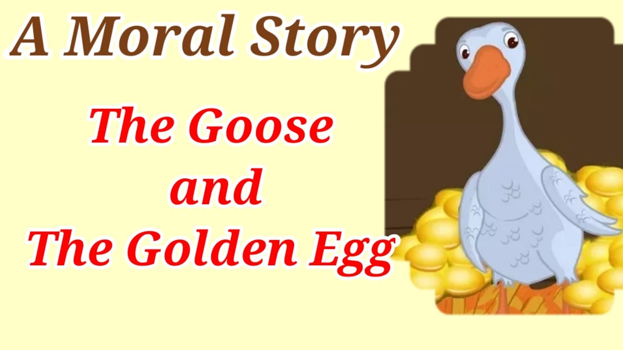 The goose and the golden egg - A moral story for kids in English ...