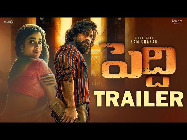 Peddi Official Trailer | Ram Charan | Janhvi Kapoor | Buchi Babu Sana | Ram Charan Peddi Trailer 