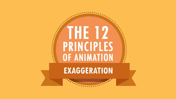 12 Principles of Animation - 10 Exaggeration