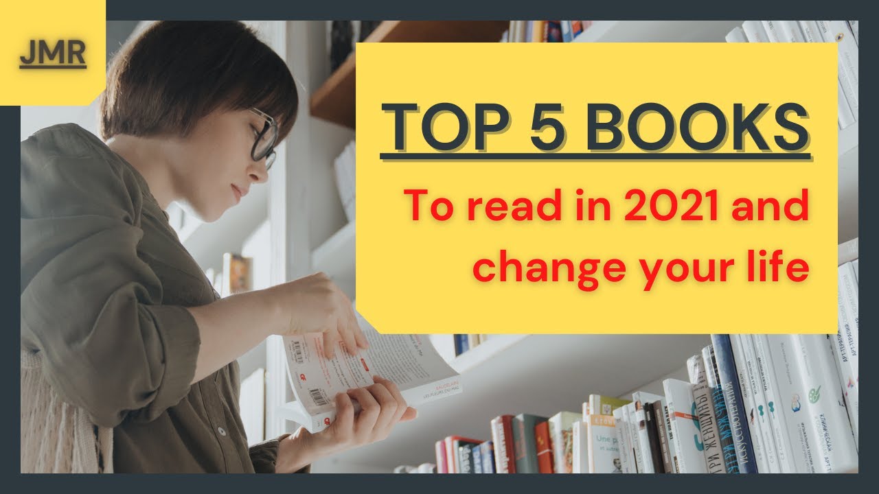 5 books that will change your life in 2021 - YouTube
