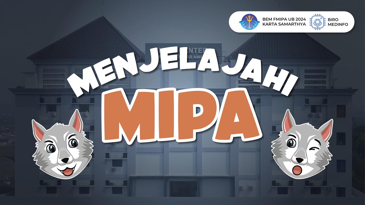 Menjelajahi FMIPA: Tour di Universitas Brawijaya