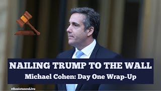 Michael Cohen DESTROYS Trump's DEFENSE: First Day of Testimony Down | #ResistanceLive