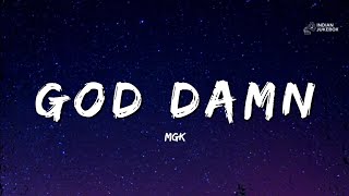 goddamn – mgk | Lyrics Video 