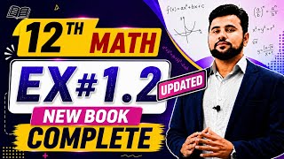 12th Math new book Exercise 1.2 || 2nd year math exercise 1.2 || Updated Questions || Usman Shani 