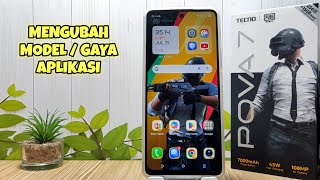 Cara Mengubah Gaya Atau Model Aplikasi Di Hp Tecno Pova 7 screenshot 2