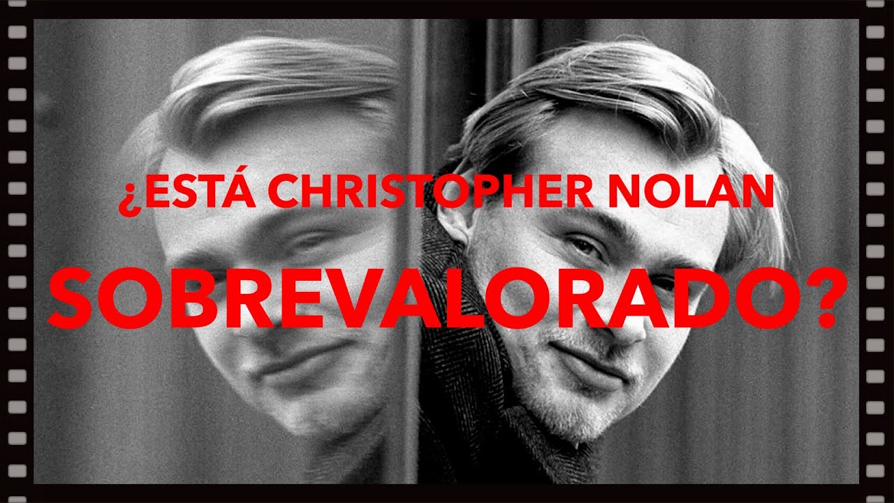 ¿ESTÁ CHRISTOPHER NOLAN SOBREVALORADO?🤔