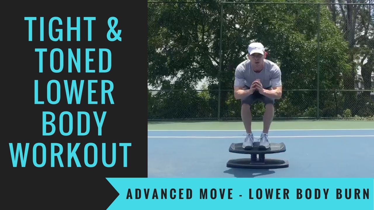 Tone & Strengthen Lower Body Advanced Balance Board Workout YouTube