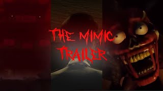 The Mimic Book II Chapter 3 New Trailer