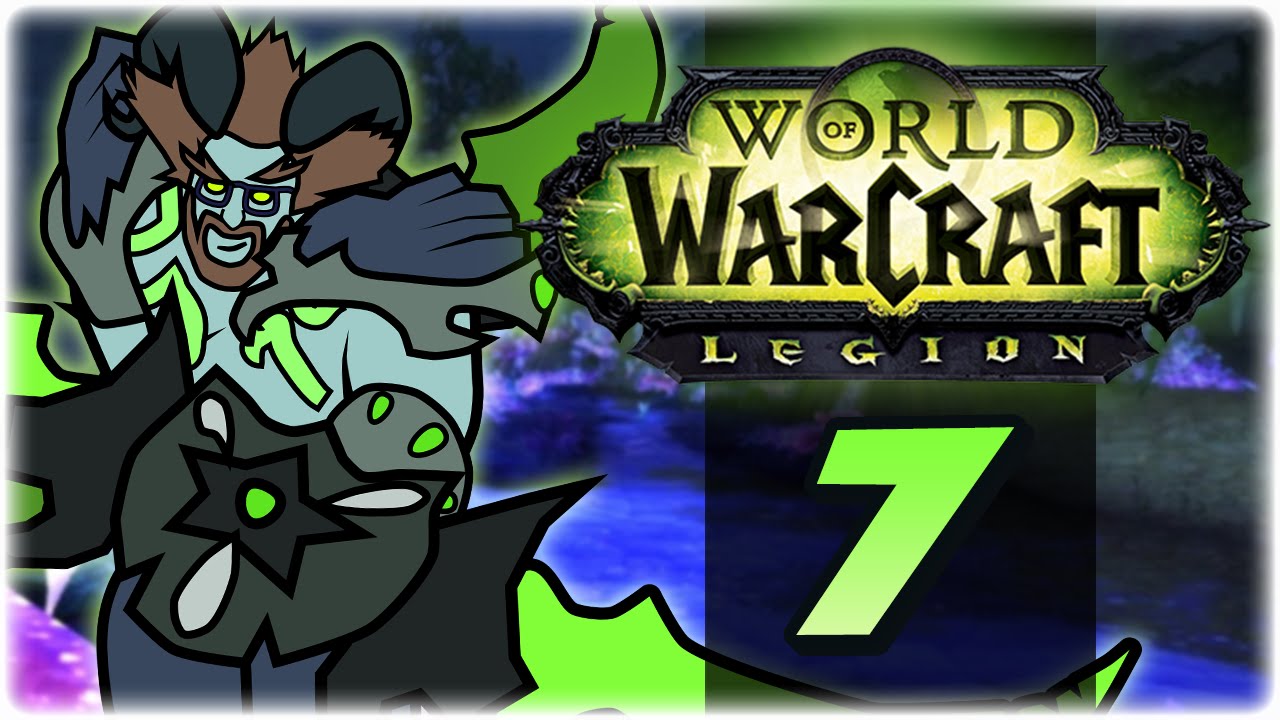 Let's Play World of Warcraft: Legion | Part 7 | Azurewing Repose | Demon Hunter Gameplay