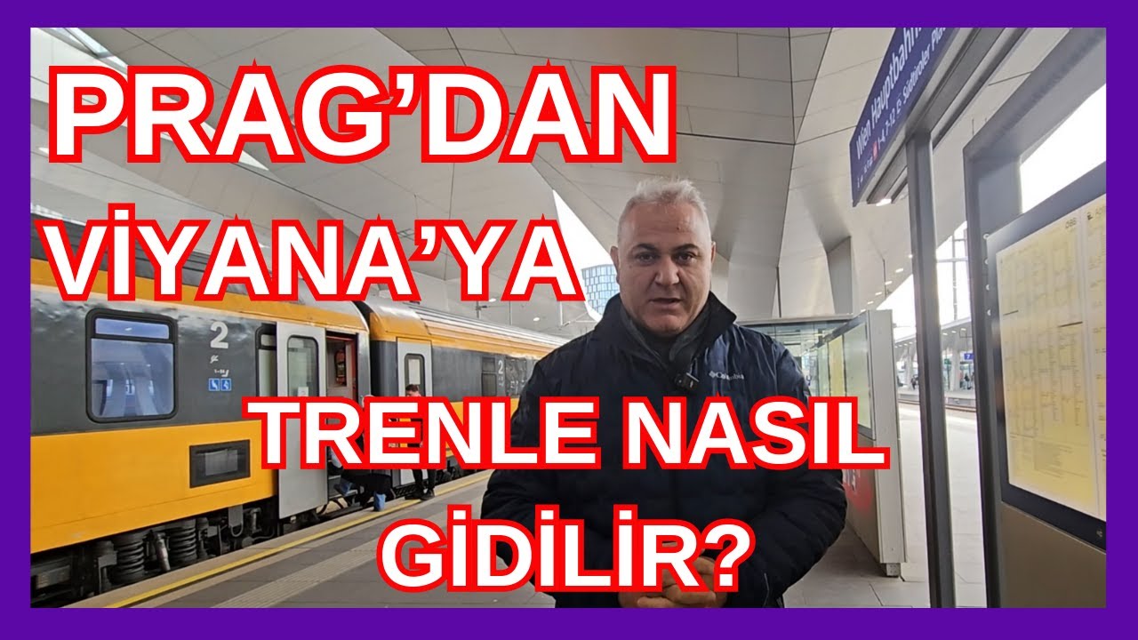 Prag'dan Viyana'ya trenle nasıl gidilir? | Bilet seçenekleri neler? | Şubat 2025