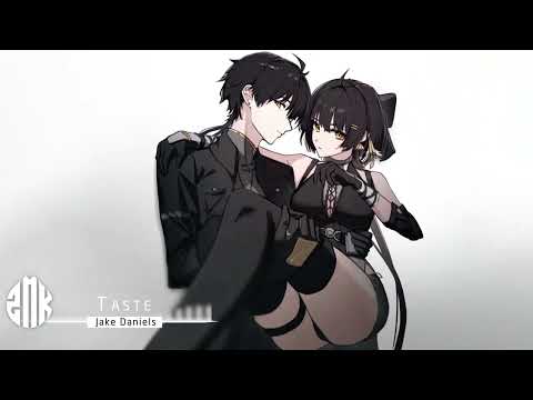 Nightcore - Taste