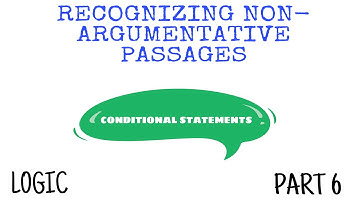 Logic: Unit 2- Recognizing Non-Argumentative Passages- Conditional Statements | In Thok Nath