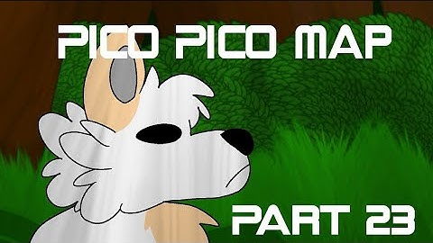 Pico Pico Map [Part 23]