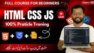 Web Development for Beginners  HTML CSS JavaScript Explained  Live Class 2
