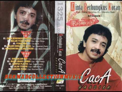 Caca Handika - Cinta Berbungkus Koran (cipt.Caca Handika)