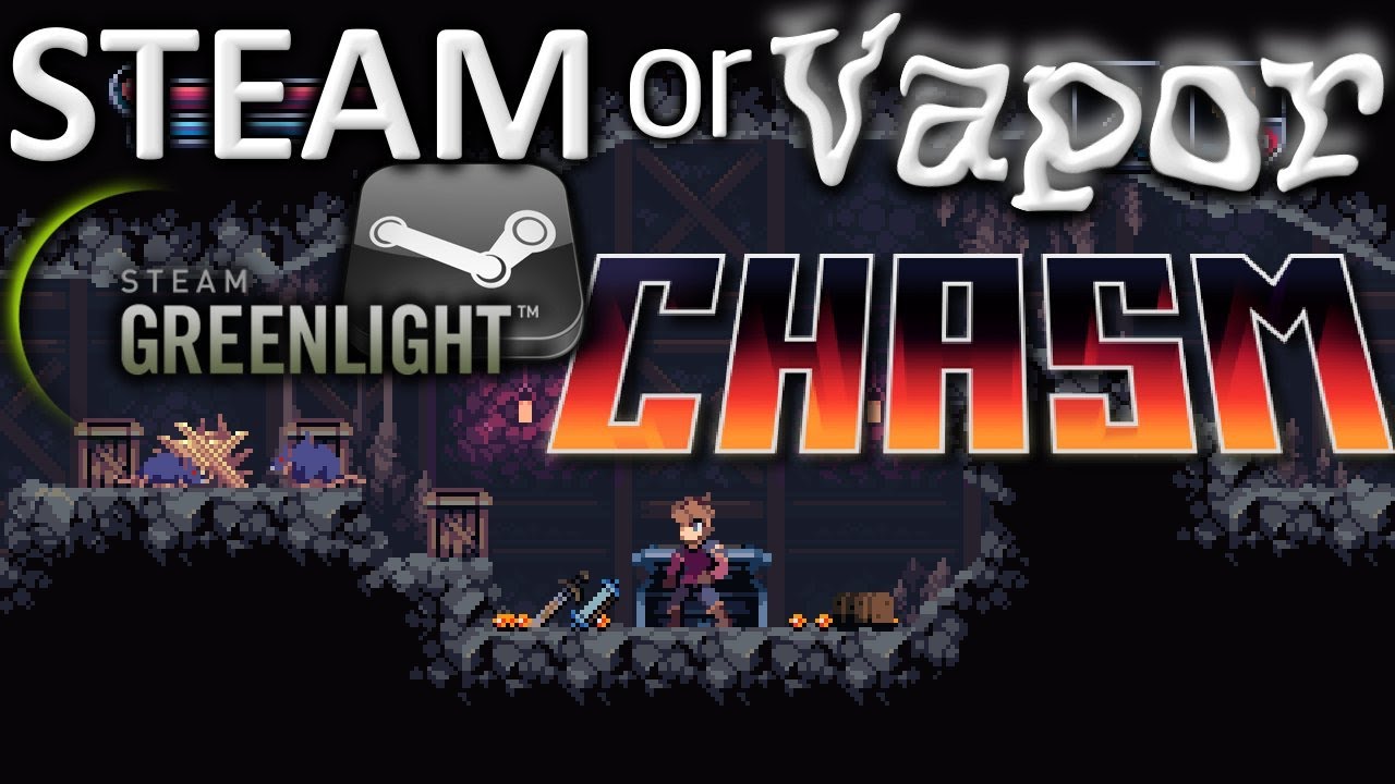 Steam or Vapor - Chasm