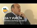 Felipe Pigna - Vida y Vuelta - Entrevista a Domingo Cavallo